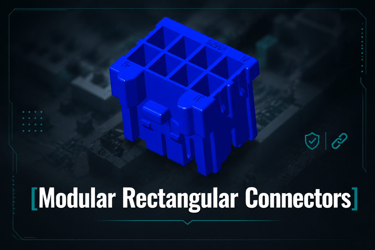 Modular Rectangular Connectors